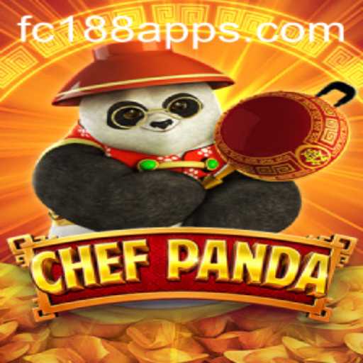 Explore the Delightful World of ChefPanda with FC188.com