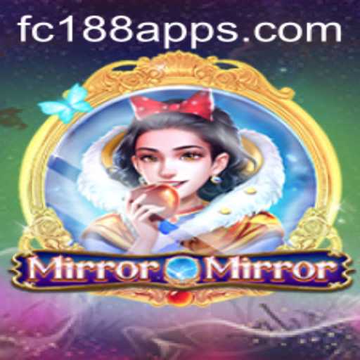 MirrorMirror: Exploring the Enchanting World of FC188.com